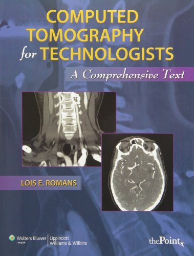 Computed Tomography for Technologists
