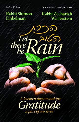 Let There Be Rain: A lesson a day on making Gratitude a part of our