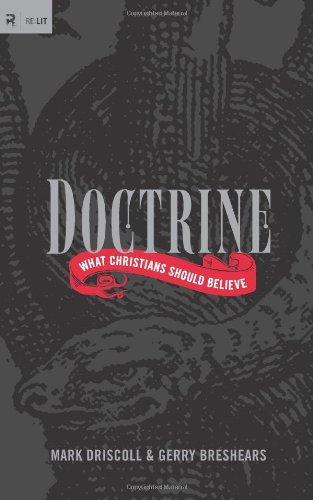 Doctrine: What Christians Should Believe (RE: Lit)