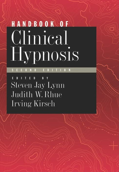 Handbook of Clinical Hypnosis