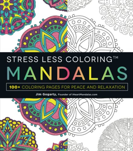 Stress Less Coloring - Mandalas