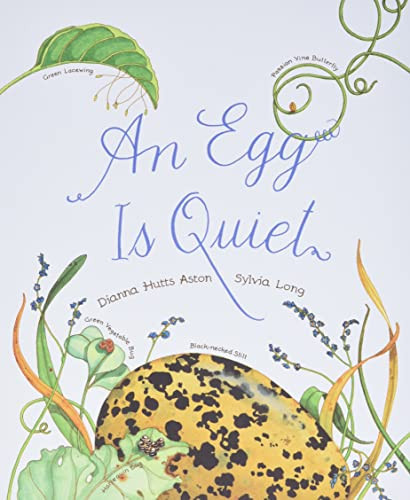 Egg Is Quiet: (Picture Book Kids Book about Eggs) (Family Treasure
