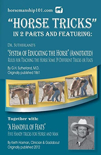 Horse Tricks In 2 Parts and Featuring