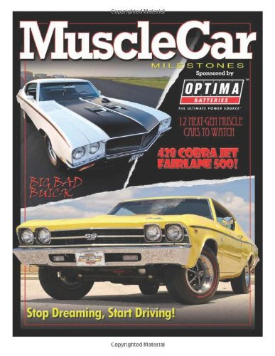Muscle Car Milestones