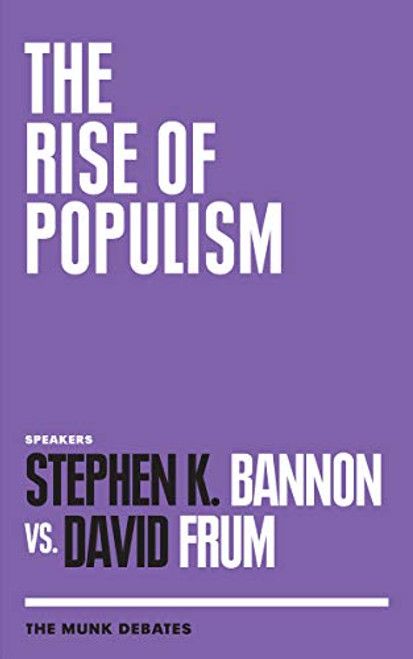Rise of Populism: The Munk Debates