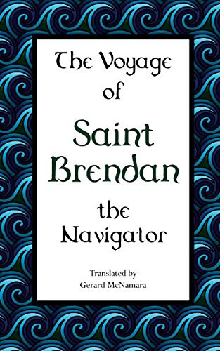 Voyage of Saint Brendan: The Navigator