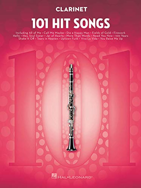 101 Hit Songs: for Clarinet