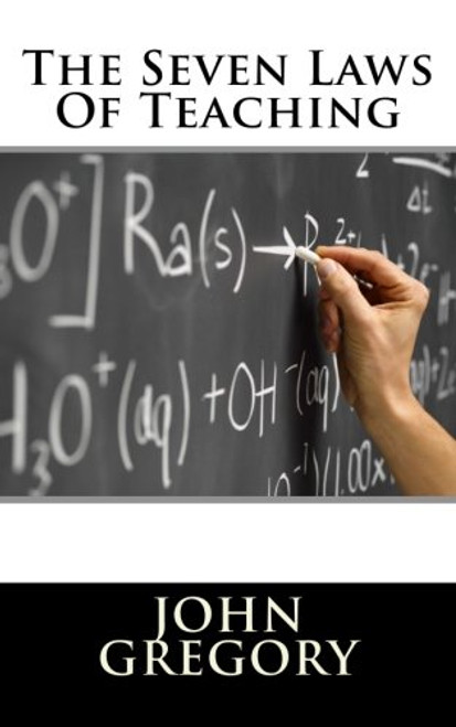 Seven Laws Of Teaching