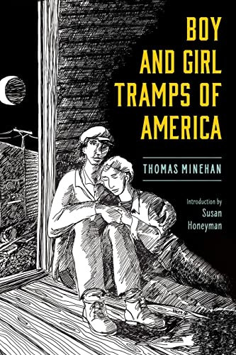 Boy and Girl Tramps of America (Cultures of Childhood)