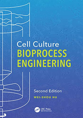 Cell Culture Bioprocess Engineering