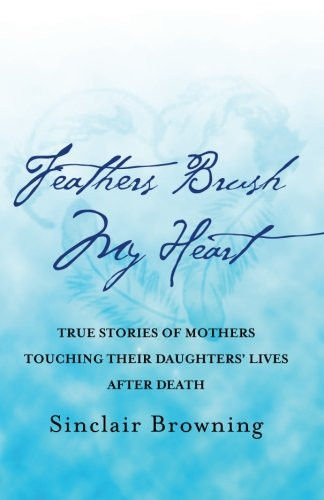 Feathers Brush My Heart