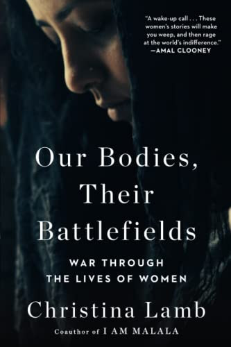 Our Bodies Their Battlefields