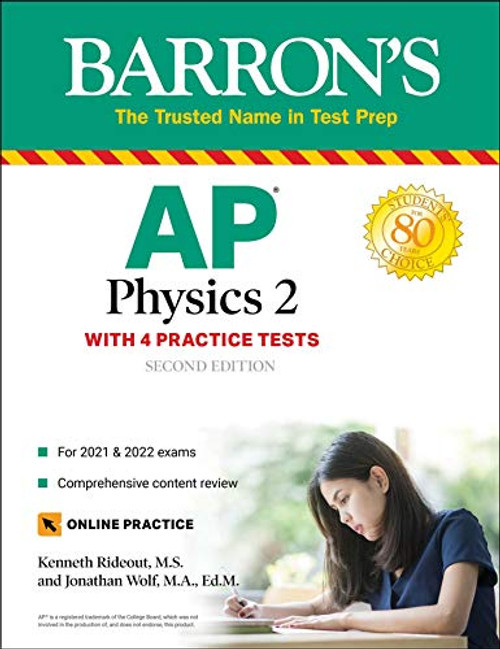 AP Physics 2: 4 Practice Tests + Comprehensive Review + Online