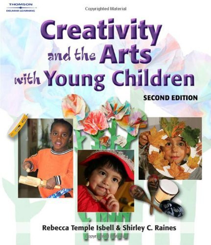 Creativity And The Arts With Young Children