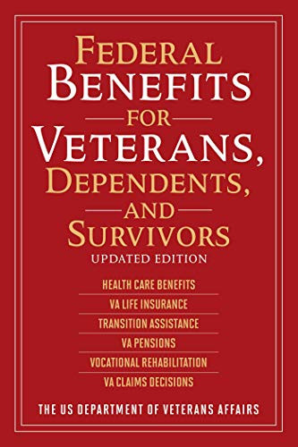 Federal Benefits for Veterans Dependents and Survivors
