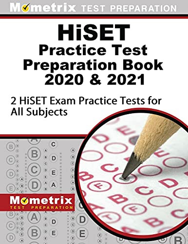 HiSET Practice Test Preparation Book 2020 & 2021