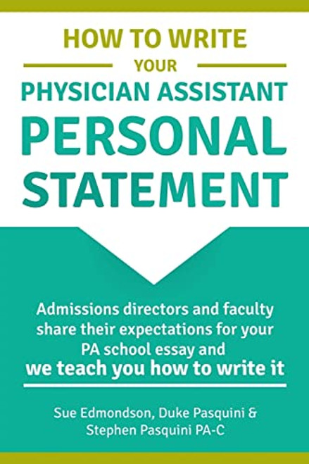 How to Write Your Physician Assistant Personal Statement