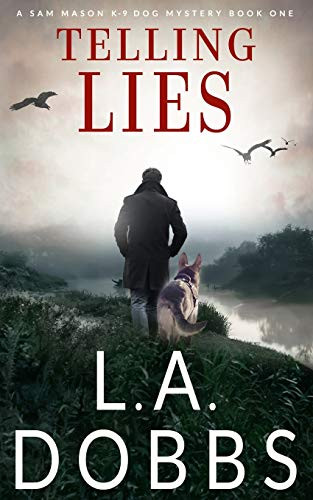 Telling Lies (A Sam Mason Mystery)