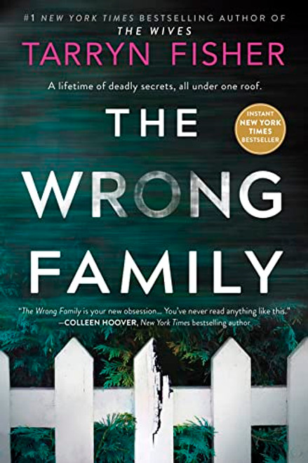 Wrong Family: A Thriller