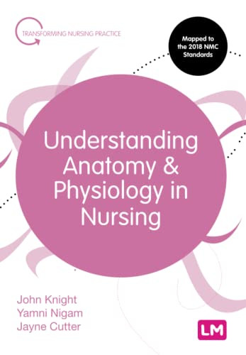 Understanding Anatomy and Physiology in Nursing