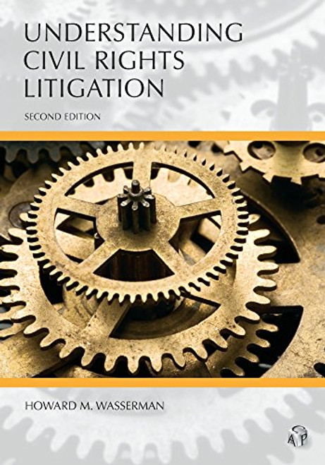 Understanding Civil Rights Litigation