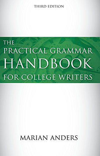 Practical Grammar Handbook for College Writers