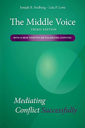 Middle Voice: Mediating Conflict Successfully