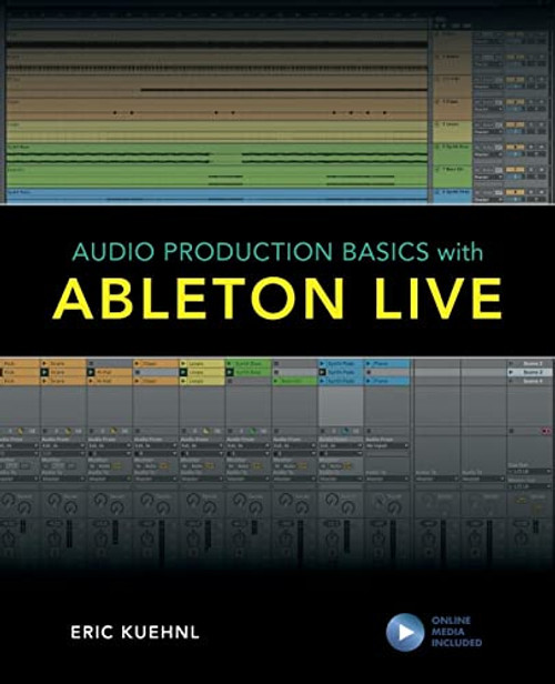 Audio Production Basics with Ableton Live