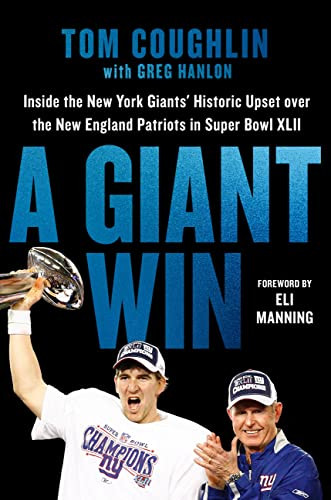 Giant Win: Inside the New York Giants' Historic Upset over the New