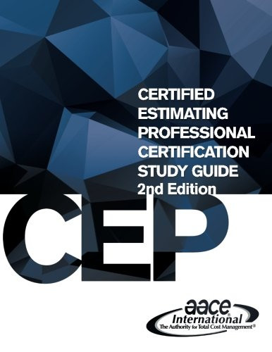 AACE International's Certified Estimating Professional