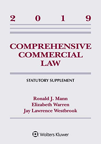 Comprehensive Commercial Law: 2019 Statutory Supplement