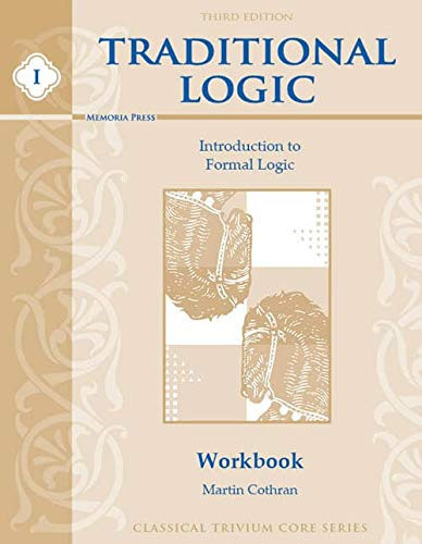 Traditional Logic 1 Workbook 3ED