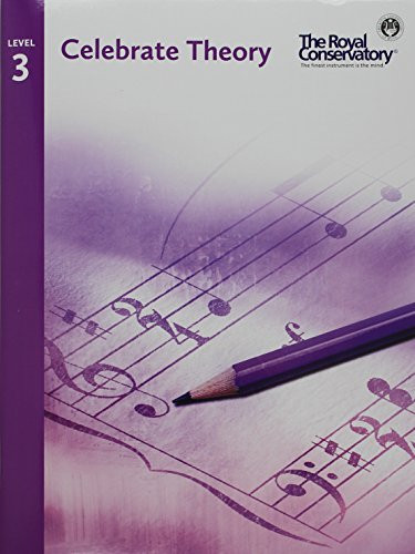 TCT03 - Celebrate Theory - The Royal Conservatory - Level 3