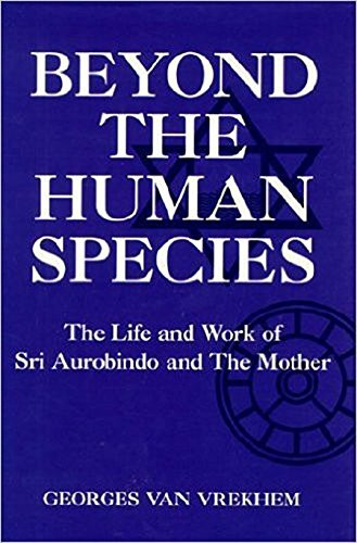 Beyond the Human Species