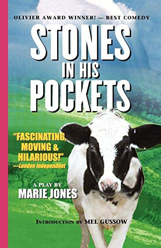 Stones in His Pockets (Applause Books)