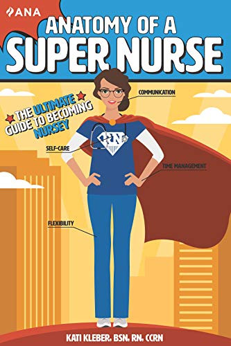 Anatomy of a Super Nurse