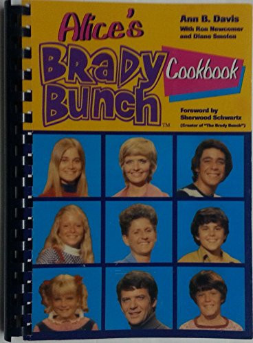 Alice's Brady Bunch CookDavis Ann B. (1994) Spiral-bound