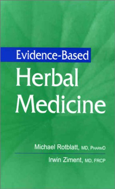 Evidence-Based Herbal Medicine