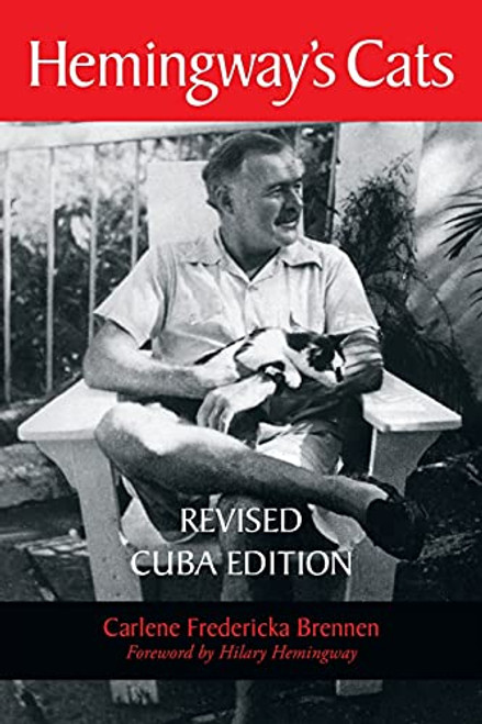 Hemingway's Cats: Revised Cuba Edition