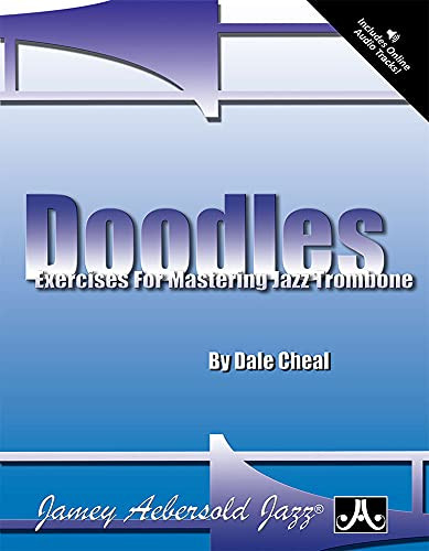 Doodles: Exercises For Mastering Jazz Trombone ( Set)