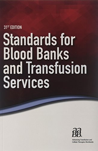 Standards for Blood Banks and Transfusion Services