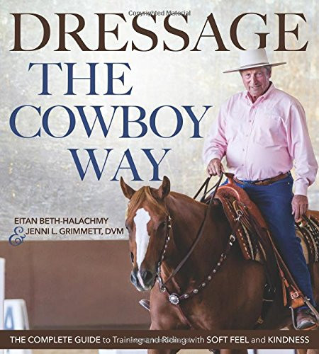 Dressage the Cowboy Way