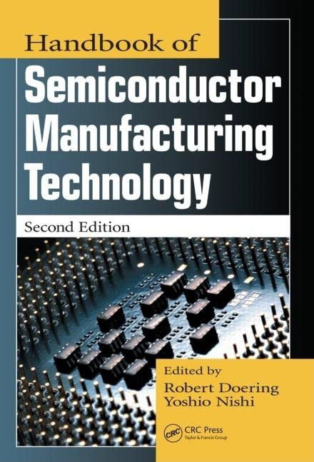 Handbook of Semiconductor Manufacturing Technology