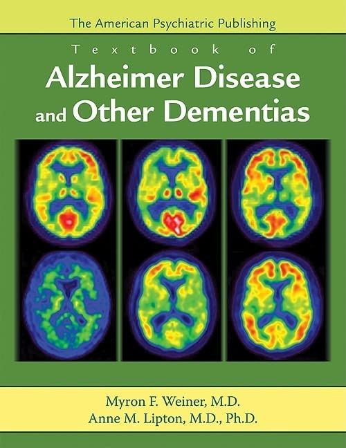 American Psychiatric Publishing Textbook of Alzheimer's Disease