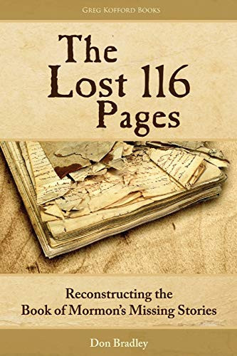 Lost 116 Pages: Reconstructing the Book of Mormon's Missing