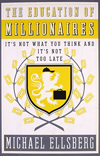 Education of Millionaires