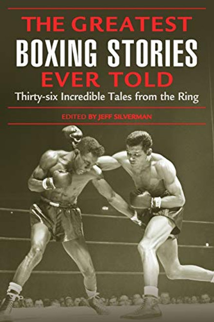 Greatest Boxing Stories Ever Told