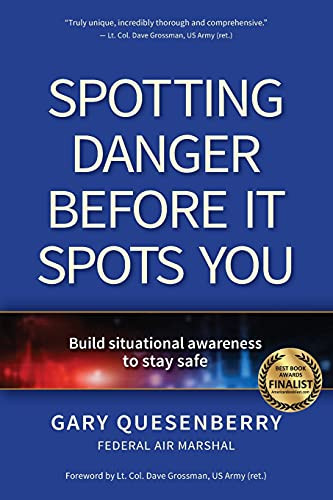 Spotting Danger Before It Spots You