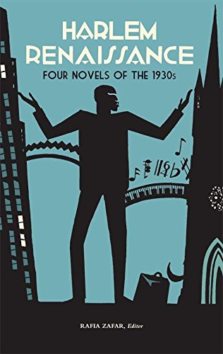 Harlem Renaissance: Four Novels of the 1930s
