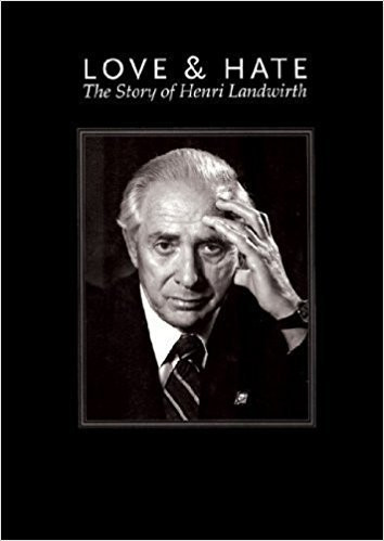 Love & Hate The Story of Henri Landwirth